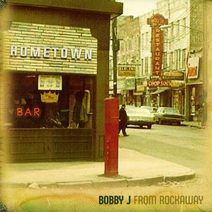 Bobby J from Rockaway 2