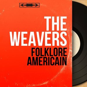 The Weavers 8