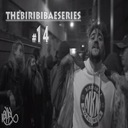Thebiribibaeseries #14
