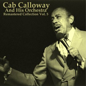 Cab Calloway and His Orchestra 6