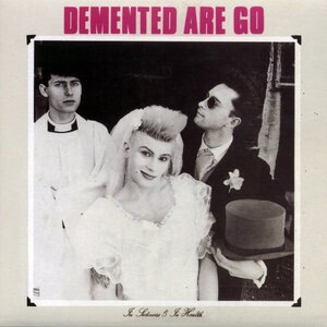 Demented Are Go 8