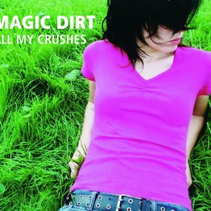 Magic Dirt 1