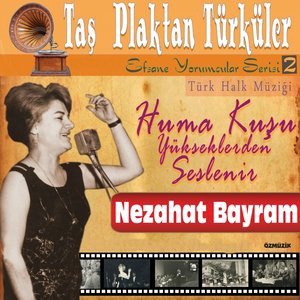 Nezahat Bayram 1