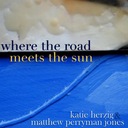 Where the Road Meets the Sun