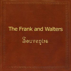 The Frank and Walters 2
