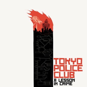 Tokyo Police Club 2