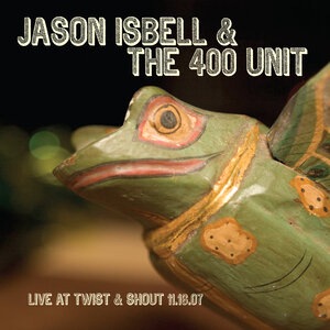 Jason Isbell and The 400 Unit 1