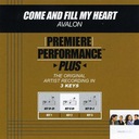 Come And Fill My Heart (Key-Bb-Db-Premiere Performance Plus w/Background Vocals)