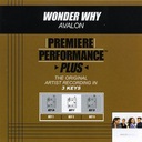 Wonder Why (Key-Ab-Permiere Performance Plus w/Background Vocals)