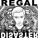 Regal Disaster