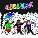 Gerk Walk