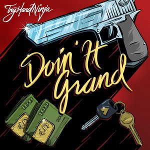 Doin It Grand (feat. Brysi)