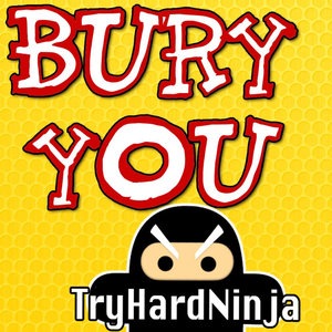 Bury You