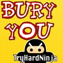 Bury You
