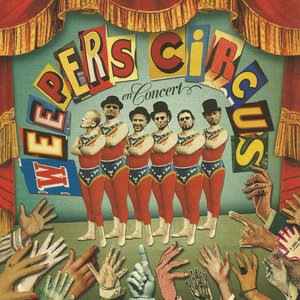 Weepers Circus 6