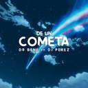 De Un Cometa