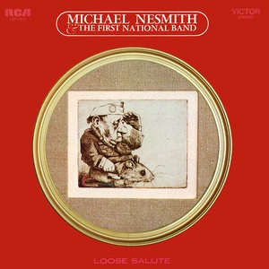 Michael Nesmith And The First National Band 1