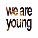 We Are Young