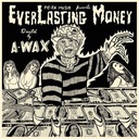 Everlasting Money