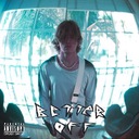 BETTER OFF