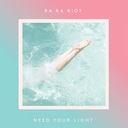 I Need Your Light