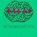 Sketna Machi Nessyen
