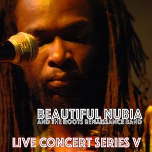 Beautiful Nubia And The Roots Renaissance Band 11