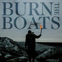 Burn The Boats