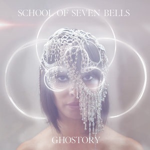 School of Seven Bells 7