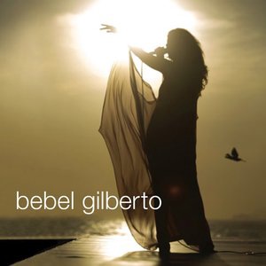 Bebel Gilberto 6