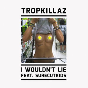 Tropkillaz 9