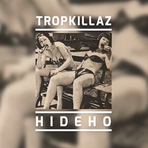 Tropkillaz 7