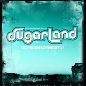 Sugarland 2