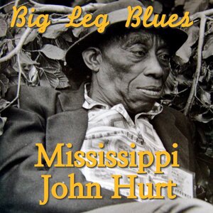 Mississippi John Hurt 23