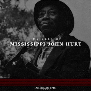 Mississippi John Hurt 10