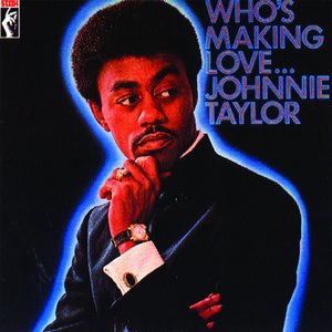 Johnnie Taylor 1