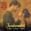 Jwalamukhi (From "99 Songs")