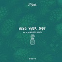 Need Your Love