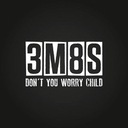 Don't You Worry Child