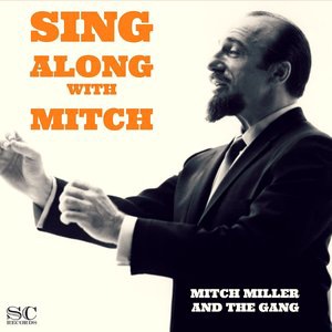 Mitch Miller and the Gang 2
