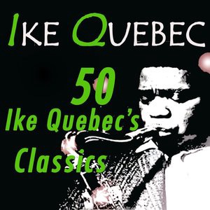 Ike Quebec 5