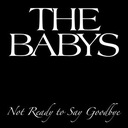 Not Ready To Say Goodbye