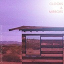 Clocks & Mirrors