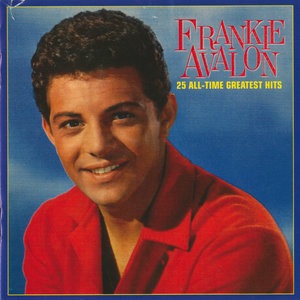 Frankie Avalon 25