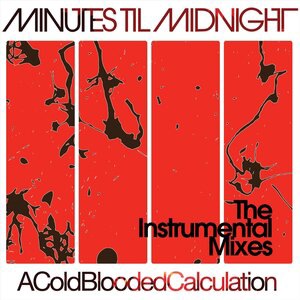 Minutes Til Midnight 1