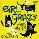 Girl Crazy: But Not for Me