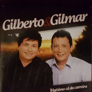 Gilberto E Gilmar 3