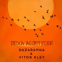 Deixa Acontecer