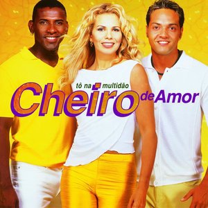 Cheiro de Amor 2