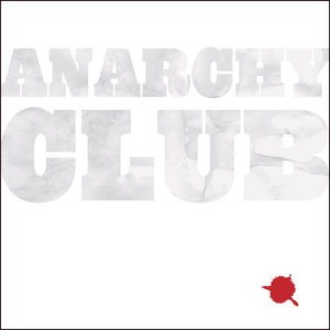 Anarchy Club 3